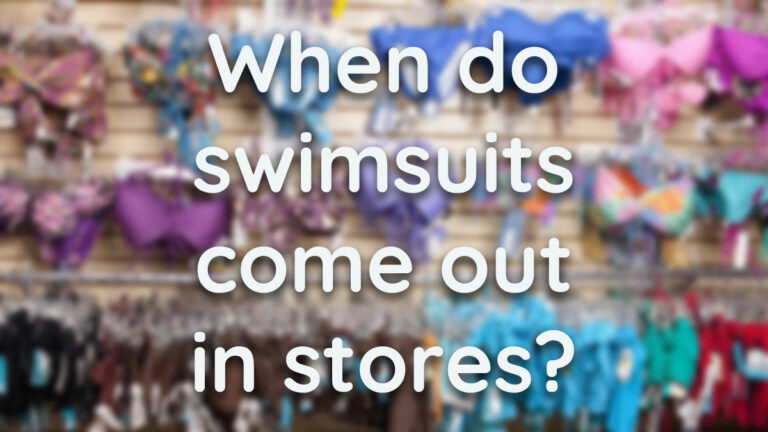 When do swimsuits come out in stores? (and go on sale?) [2024]